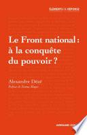 Télécharger le livre libro Le Front National : à La Conquête Du Pouvoir ?
